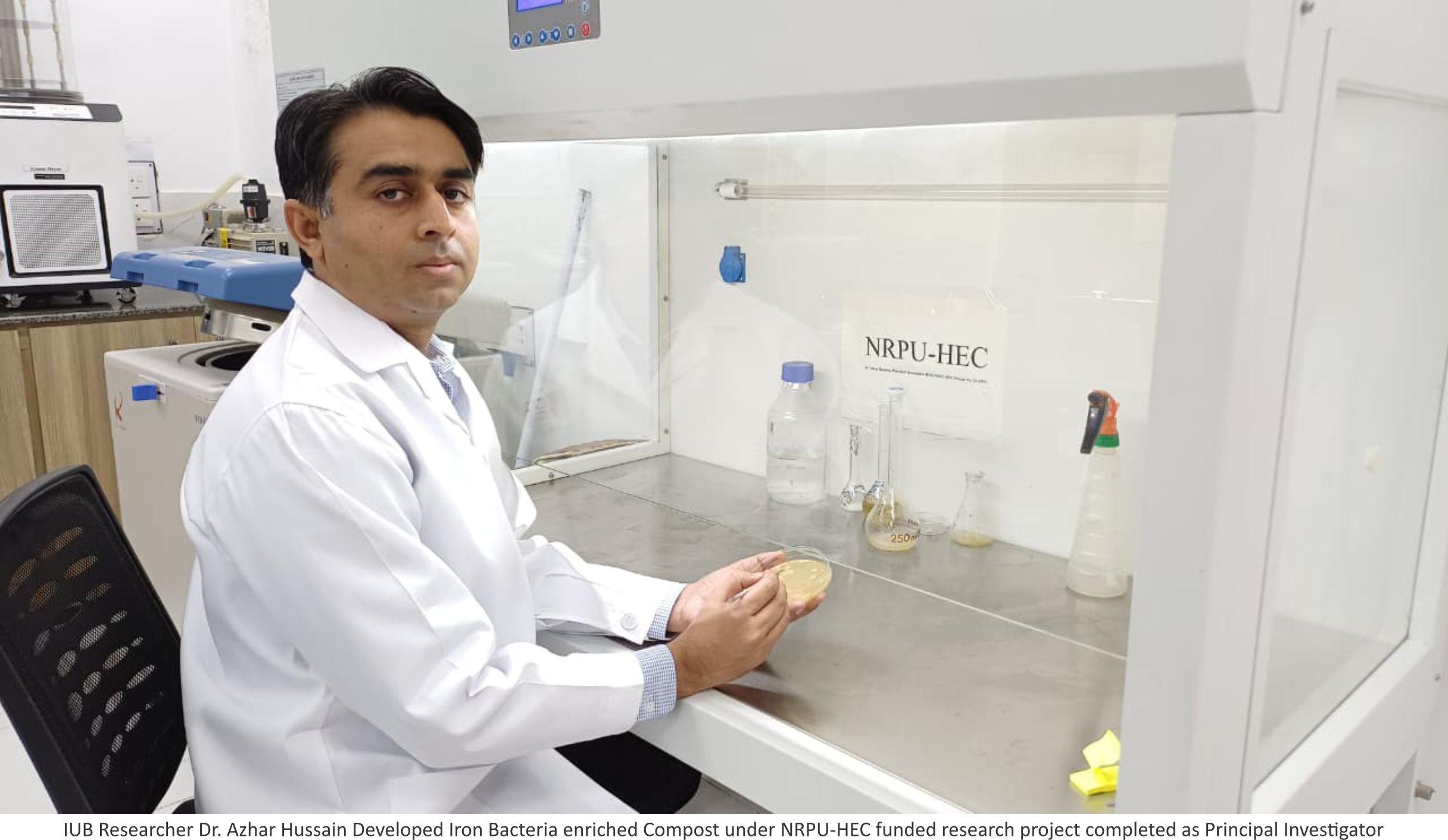 Dr. Azhar Hussain, Associate Professor, Department of Soil Science, IUB completed project under NRPU-HEC