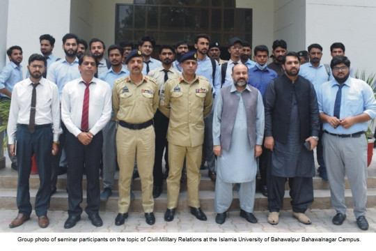 A seminar on Civil Military Relations was organized at Bahawalnagar Campus of the Islamia University of Bahawalpur