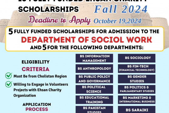 10 fully funded scholarships for Needy Students from Cholistan 5 for BS Social Work and 5 for other selected BS programs