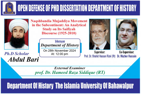 On November 28, 2024, PhD scholar Abdul Bari of the Department of History, IUB will have an open defense