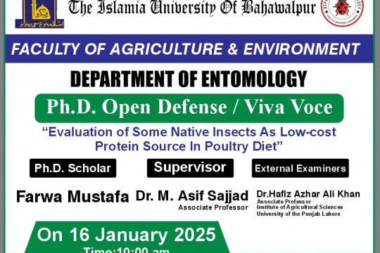 The open defense of PhD scholar Farwa Mustafa of the Department of Entomology will be held on January 16, 2025