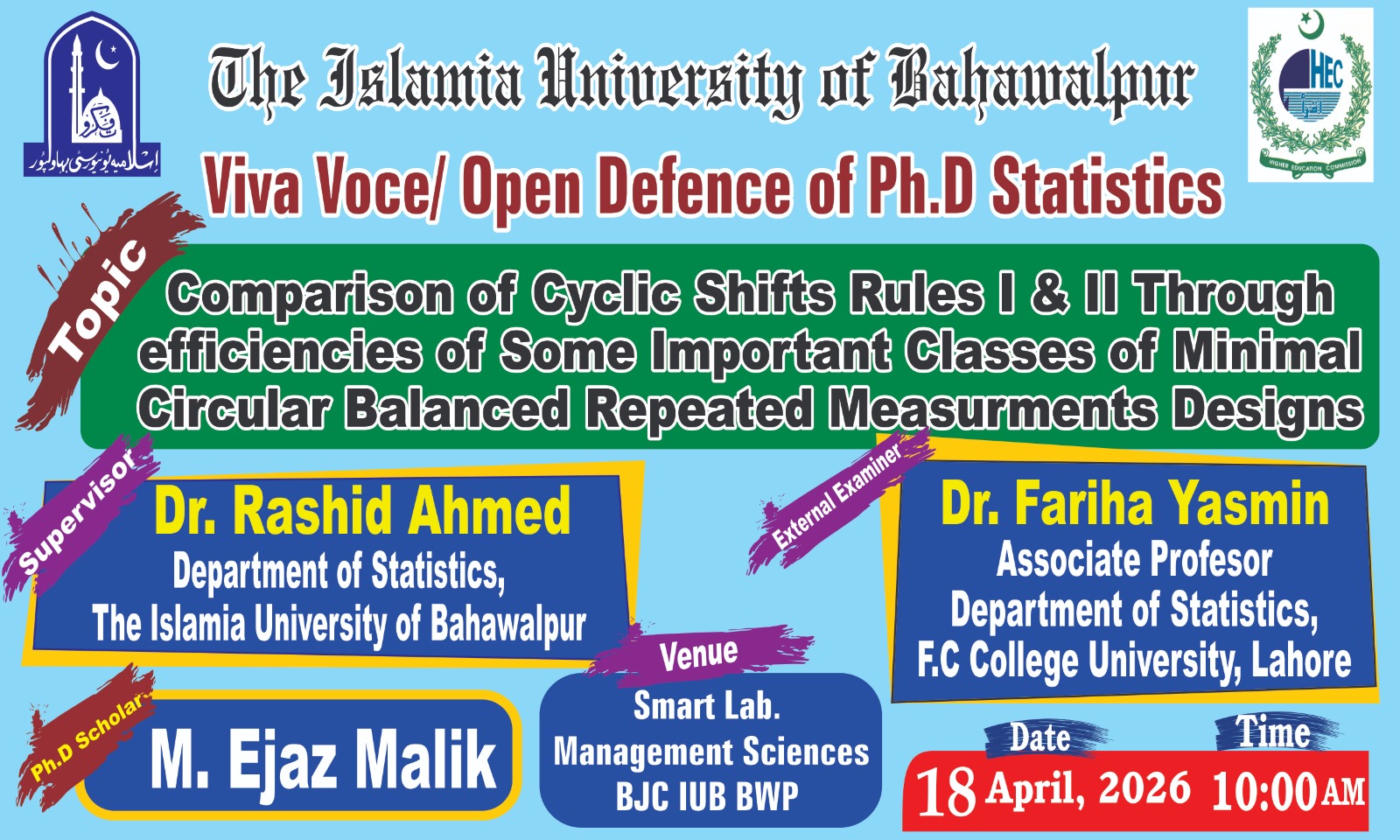 M. Ijaz Malik, a PhD candidate from the Department of Statistics, will have an open defense on April 18, 2026.