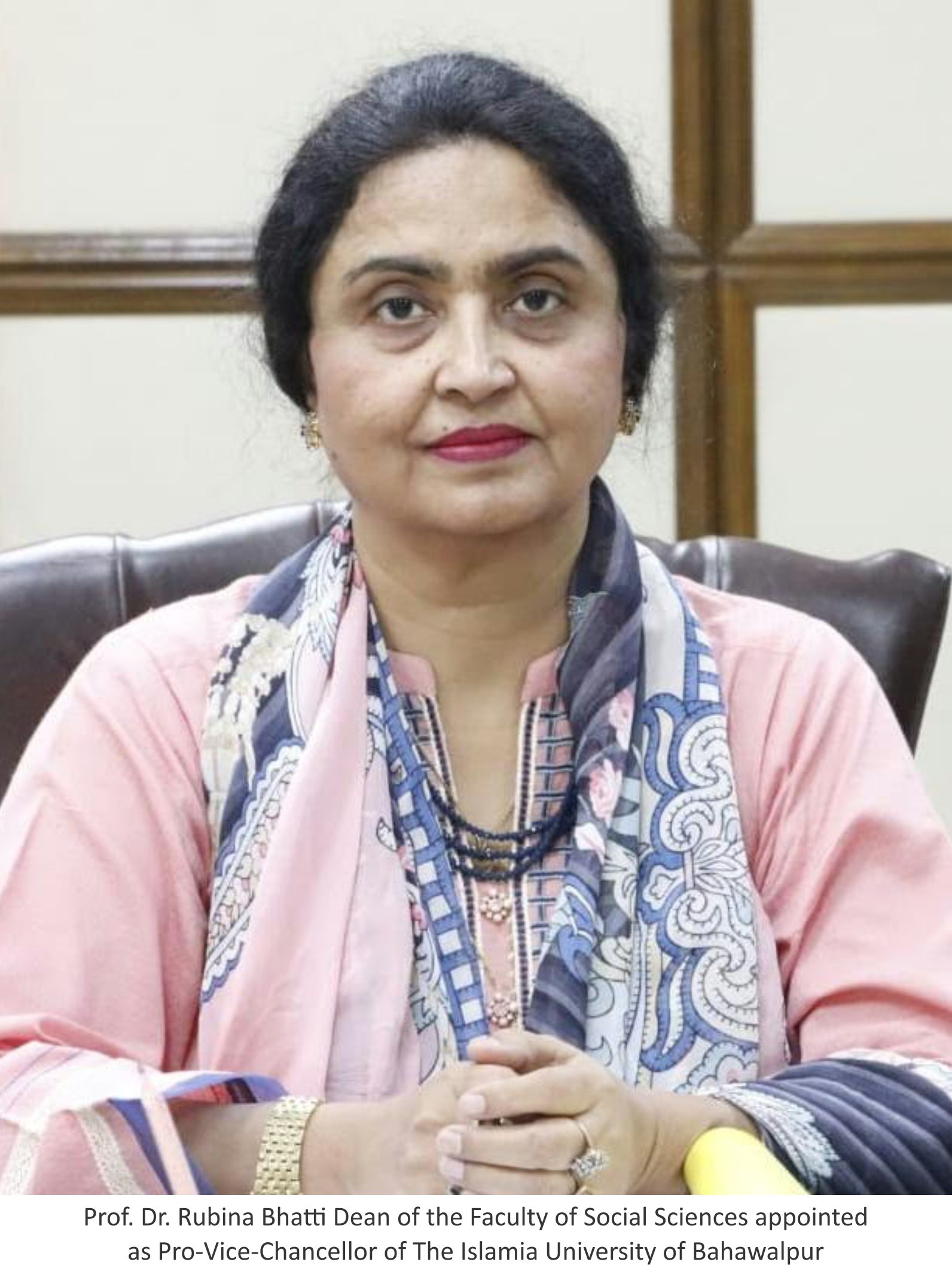 Prof. Dr. Rubina Bhatti Dean of the Faculty of Social Sciences appointed as Pro-Vice-Chancellor IUB