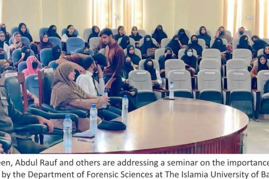 Department of Forensic Sciences IUB hosted a one-day seminar on The Importance of Forensic Science