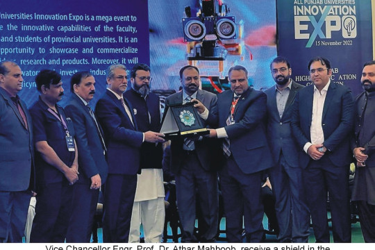 VC Engr. Prof. Dr. Athar Mahboob and other delegations of IUB participated in All Punjab University Innovation Expo 2022