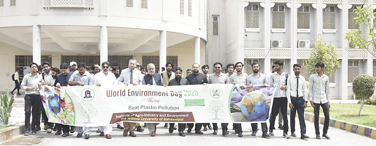 Islamia University of Bahawalpur Observes World Environment Day 2025 with Awareness Walk and Project Exhibition