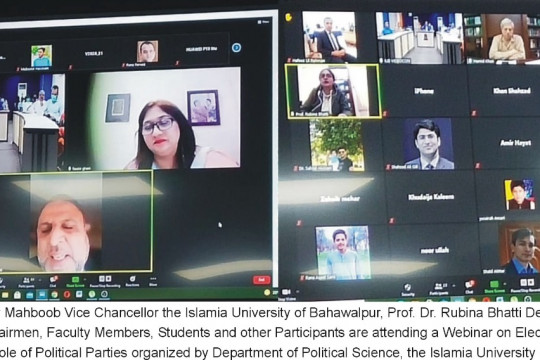 IUB Conducted a Webinar Electoral Reforms in Pakistan Role of Political Parties